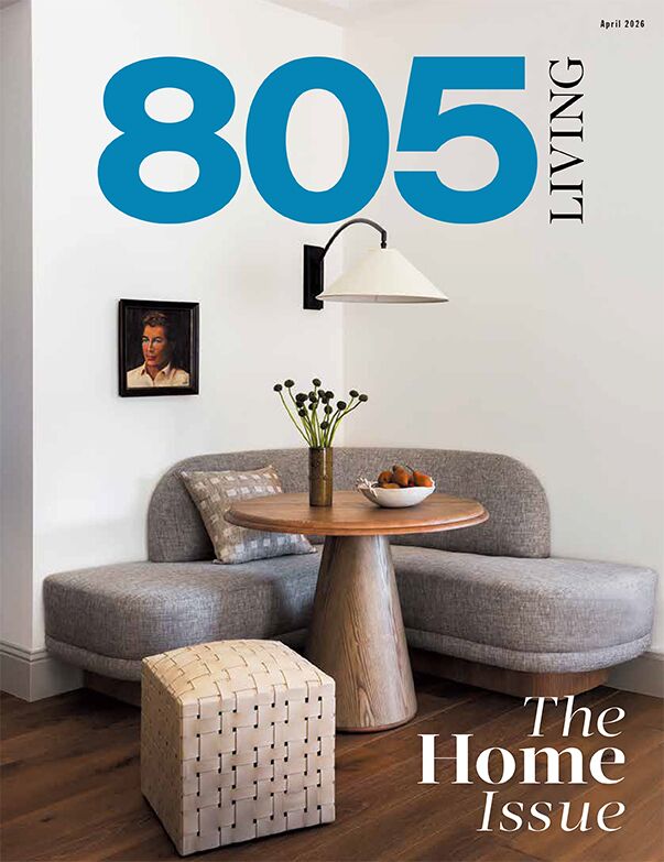 805 Living Magazine Cover April 2026 "The Home Issue"