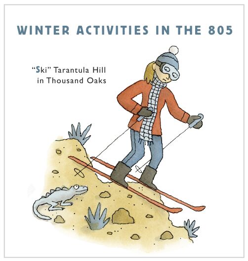 Winter activities in the 805